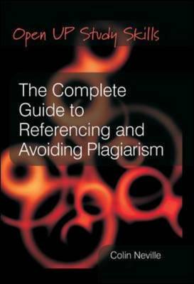 Cover image of "The complete guide to referencing and avoiding plagiarism
