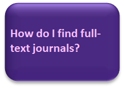 Small purple "Button" which is linked. Text says "How do I find full-text journals?