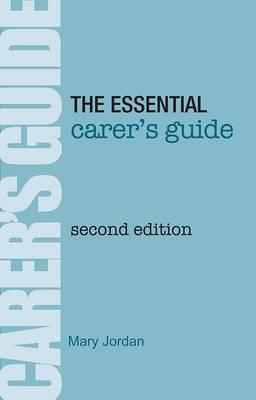 Book cover image "The essential carer's guide"