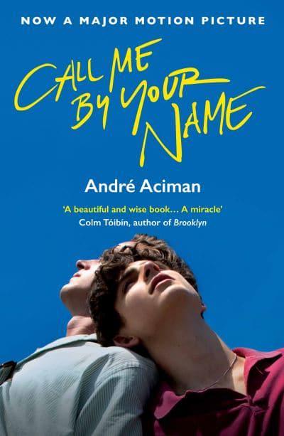 Book cover image for "Call me by your name" by Andre Aciman