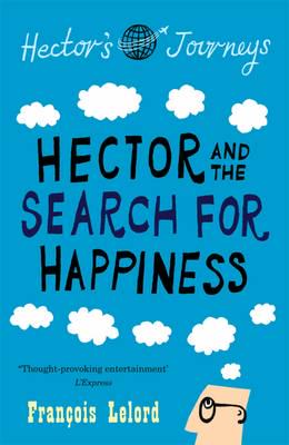 Book Cover "Hector and the Search for Happiness"