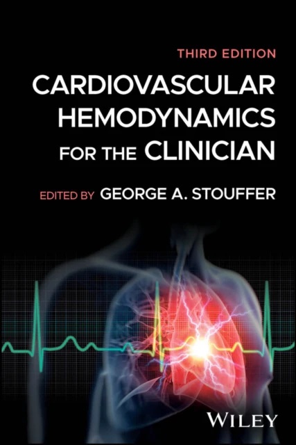 The cover of Cardiovascular Hemodynamics for the Clinician by George A. Stoufer